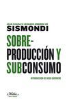 SOBREPRODUCCIÓN Y SUBCONSUMO