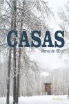 CASAS. MENOS DE 100 M.