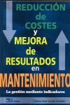 REDUCCION DE COSTES Y MEJORA DE RESULTADOS EN MANTENIMIENTO