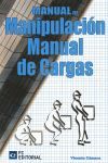 MANUAL DE MANIPULACION. MANUAL DE CARGAS