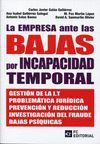 EMPRESA ANTE LAS BAJAS POR INCAPACIDAD TEMPORAL, LAS