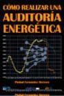 COMO REALIZAR UNA AUDITORIA ENERGETICA