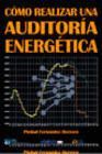 COMO REALIZAR UNA AUDITORIA ENERGETICA