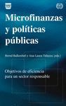 MICROFINANZAS Y POLITICAS PUBLICAS