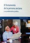 TESTAMENTO DE LA PERSONA ANCIANA, EL