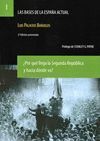 LAS BASES DE LA ESPAÑA ACTUAL I. ¿POR QUÉ LLEGA LA SEGUNDA REPUBLICA Y HACIA DON