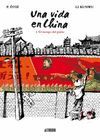 UNA VIDA EN CHINA VOL 1