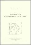 NIGHT CLUB PARA ALUMNAS APLICADAS