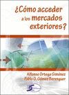 COMO ACCEDER A LOS MERCADOS EXTERIORES