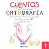 CUENTOS PARA APRENDER ORTOGRAFIA. ¿ POR QUE LOS NUMEROS SE ESCRIB