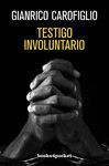 TESTIGO INVOLUNTARIO