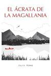 EL ÁCRATA DE LA MAGALLANIA