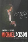 MICHAEL JACKSON LEYENDA HEROE ICONO RUSTICA