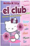 HELLO KITTY EL CLUB