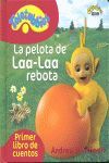 TELETUBBIES LA PELOTA DE LAA-LAA