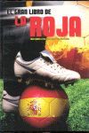 EL GRAN LIBRO DE LA ROJA