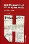 LAS DECLARACIONES DE INDEPENDENCIA