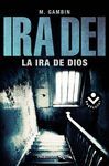 IRA DEI. LA IRA DE DIOS