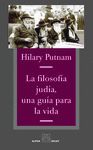 LA FILOSOFÍA JUDÍA,UNA GUÍA PARA LA VIDA