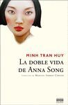 DOBLE VIDA DE ANNA SONG, LA