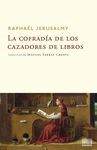 LA COFRADIA DE CAZADORES DE LIBROS
