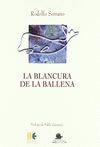 LA BLANCURA DE LA BALLENA