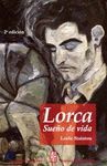 LORCA. SUEÑO DE VIDA