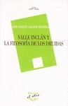 VALLE INCLÁN Y LA FILOSOFÍA DE LOS DRUIDAS