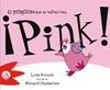 ¡PINK! EL PINGÜINO QUE SE VOLVIÓ ROSA