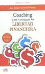 COACHING PARA CONSEGUIR TU LIBERTAD FINANCIERA