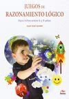 JUEGOS DE RAZONAMIENTO LOGICO(PARA NIÑOS DE 6 A 9 AÑOS)