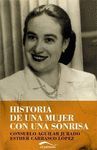 HISTORIA DE UNA MUJER CON UNA SONRISA