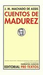 CUENTOS DE MADUREZ