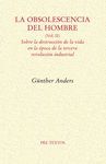 OBSOLESCENCIA DEL HOMBRE VOL II,LA