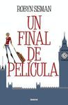 FINAL DE PELÍCULA, UN