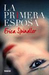 PRIMERA ESPOSA, LA