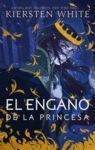 ENGAÑO DE LA PRINCESA, EL