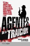 AGENTES DE LA TRAICION