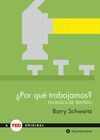 ¿POR QUE TRABAJAMOS?