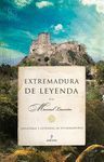 EXTREMADURA DE LEYENDA