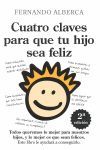 CUATRO CLAVES PARA QUE TU HIJO SEA FELIZ