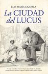 LA CIUDAD DEL LUCUS