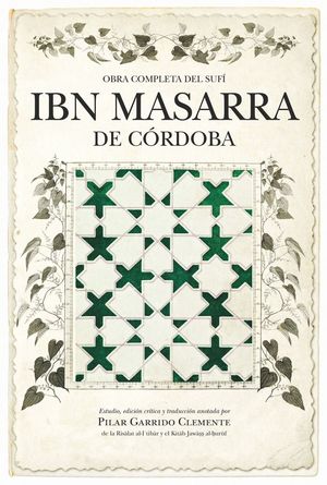 OBRA COMPLETA DEL SUFÍ IBN MASARRA DE CÓRDOBA