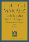 TODA LA CULPA FUE DE BÉCQUER