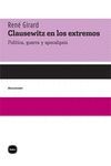 CLAUSEWITZ EN LOS EXTREMOS