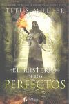 EL MISTERIO DE LOS PERFECTOS