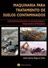 MAQUINARIA TRATAMIENTO SUELOS CONTAMINADOS