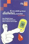 SI ERES ADULTO Y TIENES DIABETES, CONTROLALA TU PUEDES