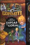 GORMITI. LOS ESPÍAS DE GORM