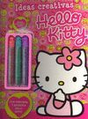 HELLO KITTY IDEAS CREATIVAS